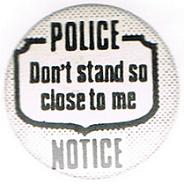 File:Dont Stand So Close To Me small grey round button.jpg