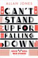 Cant Stand Up For Falling Down book cover.jpg