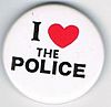 I Love The Police small white round button.jpg