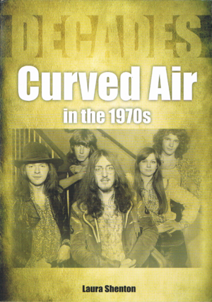 Curved Air In The 1970s.png