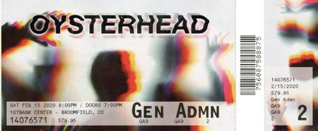 2020 02 15 ticket oysterhead.jpg
