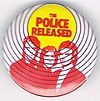 1979 08 Police released white background red round button.jpg